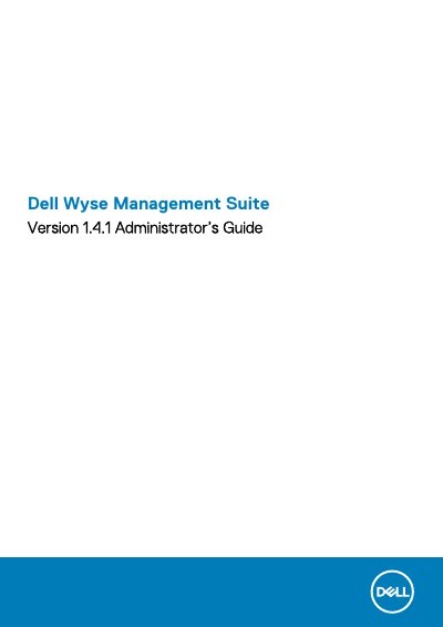 Dell Wyse Management Suite 1.4.1 Administrator’s Guide - cover page