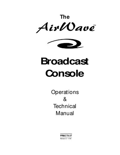 Pacific Research & Engineering PR&E 75-37TM Broadcast Console Operations & Technical Manual
