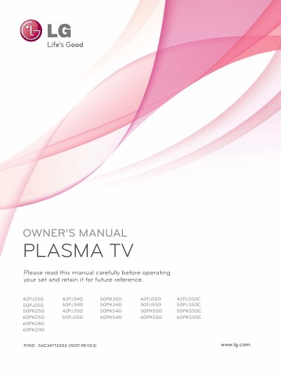 LG 42PJ250 50PJ250 50PK250 60PK250 60PK280 60PK290 42PJ340 50PJ340 42PJ350 50PJ350 50PK350 50PK340 50PK540 60PK540 42PJ550 50PJ550 50PK550 60PK550 42PJ350C 50PJ350C 50PK550C 60PK550C user manual