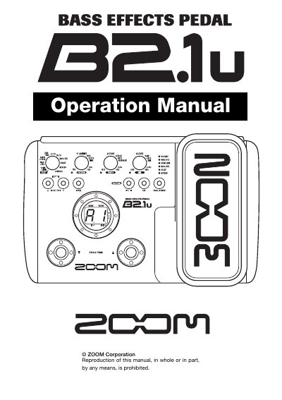 ZOOM B2.1u Bass Effects Pedal Operation Manual