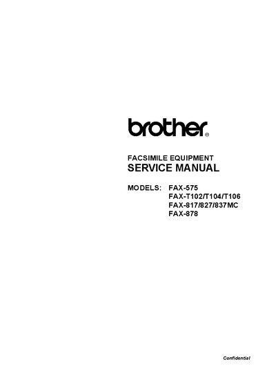 Brother Fax Machines Service Manual FAX-575 FAX-T102/T104/T106 FAX-817/827/837MC FAX-878 cover