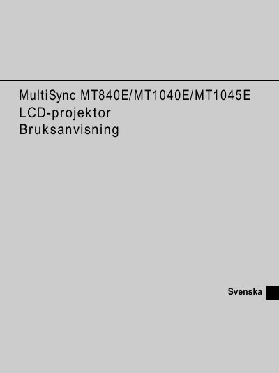 NEC MultiSync MT840E/MT1040E/MT1045E LCD Projector User Manual - cover page