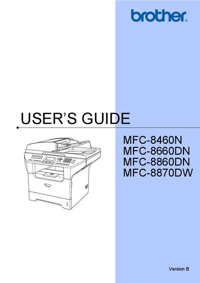  Brother MFC-8460N MFC-8660DN MFC-8860DN MFC-8870DW USER S GUIDE - cover page