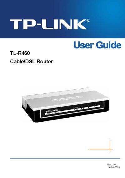 TP-Link TL-R460 Cable/DSL Router User Guide