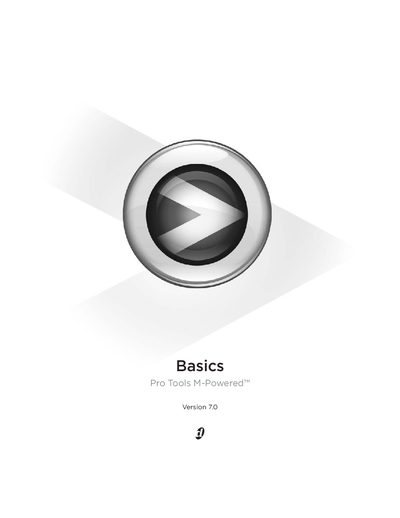 Digidesign Pro Tools M-Powered Version 7.0 Basics Guide - cover page