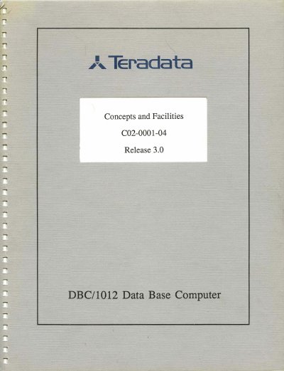 Teradata DBC/I012 Data Base Computer Concepts and Facilities Manual - cover page