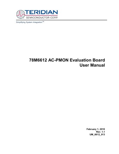 Teridian 78M6612 AC-PMON Evaluation Board User Manual