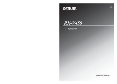 Yamaha RX-V459 AV Receiver Owner's Manual - cover page