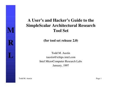 Intel SimpleScalar Architectural Research Tool Set User Guide