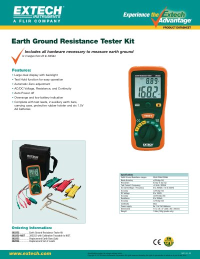 EXTECH 382252................Earth Ground Resistance Tester Kit 382252-NIST ......382252 with Calibration Traceable to NIST. 382253................Replacement Earth Bars (2pk) 382254................Re - cover page