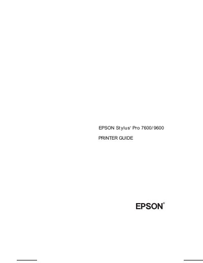 Epson Stylus Pro 7600/9600 Printer Guide