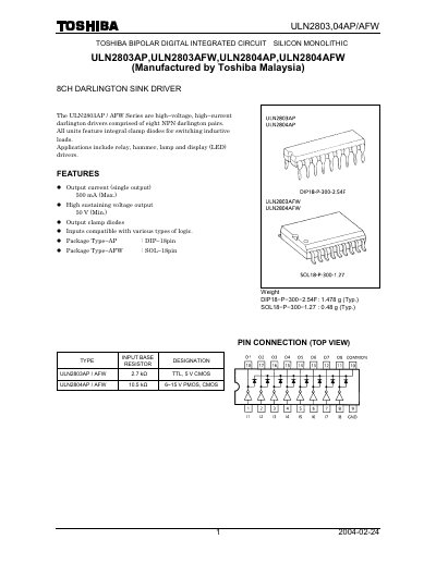 TOSHIBA - ULN2803 04AP/AFW 2004-02-24 1 TOSHIBA BIPOLAR DIGITAL INTEGRATED CIRCUIT SILICON MONOLITHIC Manual - cover page