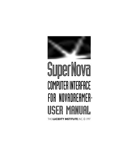Lucidity Institute SuperNova Interface User Manual - cover page
