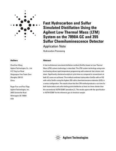 AGILENT Fast Hydrocarbon Sulfur Simulated Distillation Using the Agilent Low Thermal Mass (LTM) System on the 7890A GC 355 Sulfur Chemiluminescence Detector Application Note - cover page