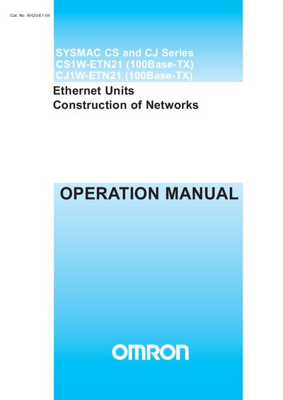 Omron CS1W-ETN21 & CJ1W-ETN21 Ethernet Units Operation Manual