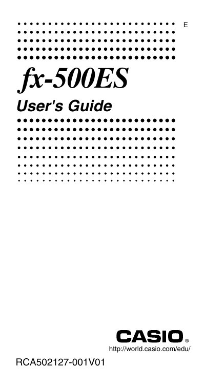 Casio FX-500ES Calculator User's Guide