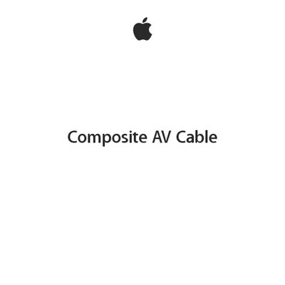Apple Composite AV Cable User Manual