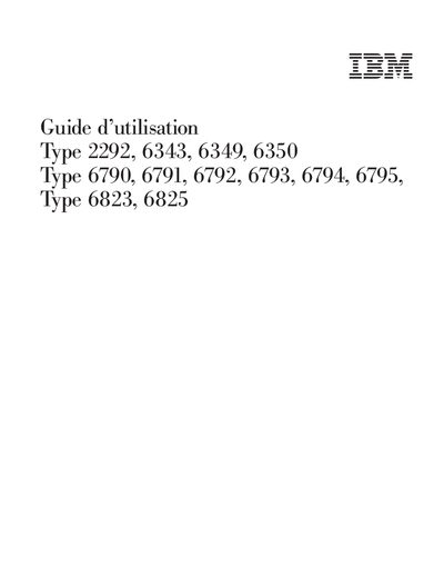 IBM Type 2292 6343 6349 6350 Type 6790 6791 6792 6793 6794 6795 Type 6823 6825 guide