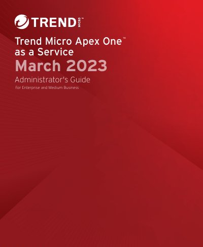 Trend Micro Apex One as a Service Administrator's Guide - cover page