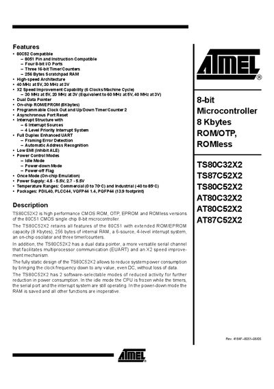 ATMEL -8-bit Microcontroller 8 Kbytes ROM/OTP ROMless TS80C32X2 TS87C52X2 TS80C52X2 AT80C32X2 AT80C52X2 AT87C52X2 handbook