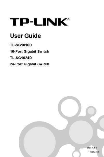 TP-LINK TL-SG1016D 16-Port Gigabit Switch TL-SG1024D 24-Port Gigabit Switch User Guide