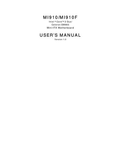 MI910/MI910F Intel CoreTM 2 Duo/Celeron GM965 Mini-ITX Motherboard USER S MANUAL  - cover page