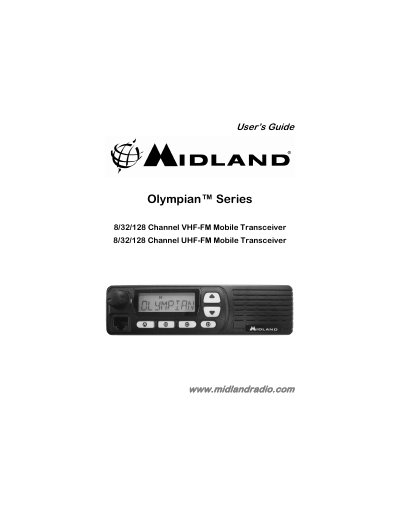 MIDLAND Olympian Series 8/32/128 Channel VHF-FM Mobile Transceiver 8/32/128 Channel UHF-FM Mobile Transceiver User Guide - cover page
