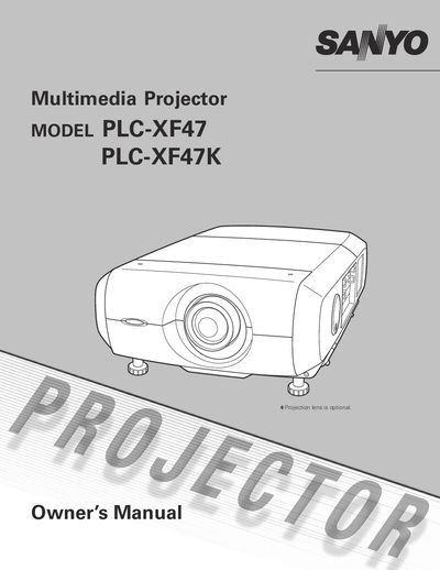 SANYO PLC-XF47 / PLC-XF47K Projector Owner’s Manual - cover page
