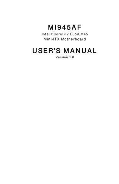 MI945AF Intel Core 2 Duo/GM45 Mini-ITX Motherboard USER S MANUAL  - cover page