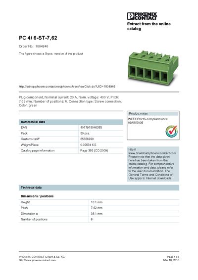 PHOENIX CONTACT PC 4/ 6-ST-7 62 Order No.: 1804946 The figure shows a 5-pos. version of the product handbook - cover page