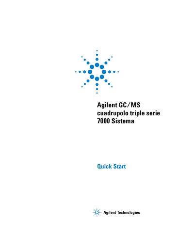 Agilent 7000 Series Triple Quadrupole GC/MS System Quick Start Guide - cover page