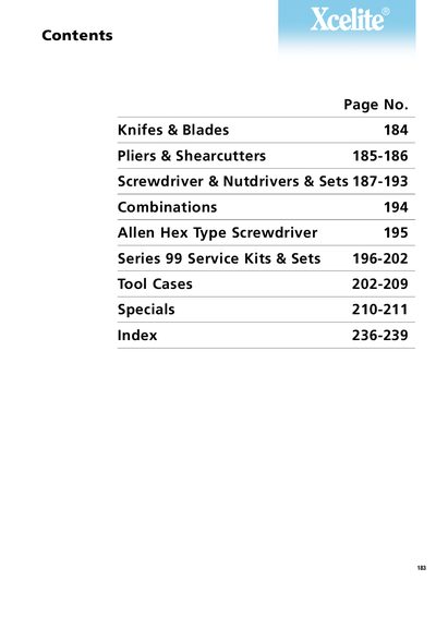 COOPER TOOLS XCELITE Knifes Blades 184 Pliers Shearcutters 185-186 Screwdriver Nutdrivers Sets 187-193 Combinations 194 Allen Hex Type Screwdriver 195 Series 99 Service Kits  - cover page