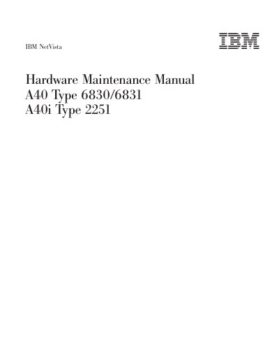 IBM NetVista A40 Type 6830/6831 A40i Type 2251 Hardware Maintenance Manual - cover page