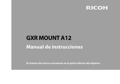 Ricoh GXR MOUNT A12 Lens Mount User Manual