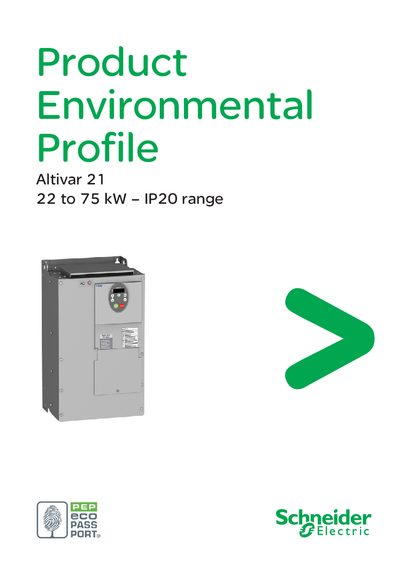 Schneider Electric Altivar 21 22‑75 kW IP20 Range Product Environmental Profile - cover page