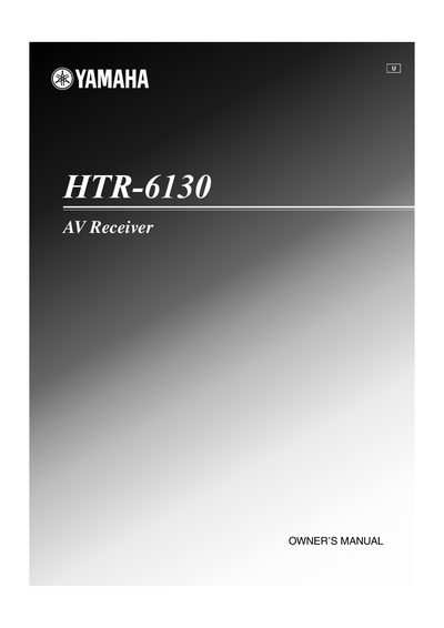 Yamaha HTR-6130 AV Receiver Owner's Manual - cover page