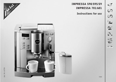 Jura Impressa S90/S95/S9/701/601 Coffee Machine User Manual - cover page