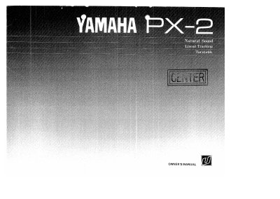 Yamaha PX-2 Linear Tracking Stereo Turntable Owner's Manual - cover page