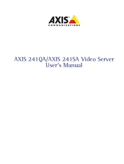 Axis 241QA/241SA Video Server User Manual - cover page