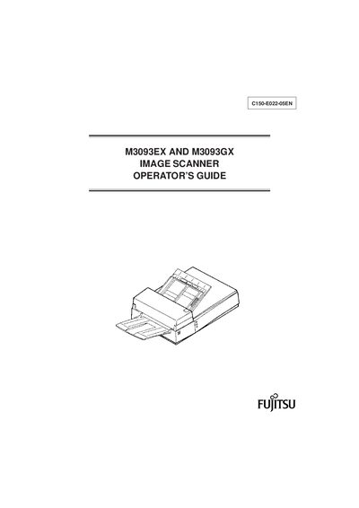 Fujitsu M3093EX / M3093GX Image Scanner Operator's Guide