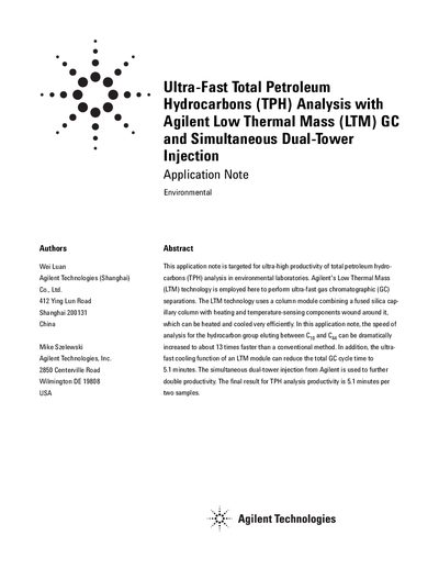 Agilent 7890A Ultra-Fast TPH Analysis with LTM GC and Dual-Tower Injection Application Note - cover page