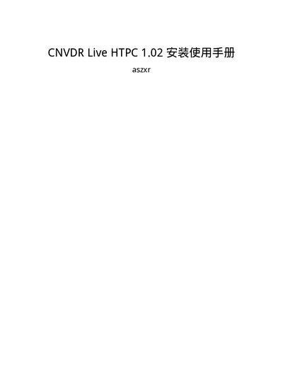 CNVDR Live HTPC 1.02 Installation Guide