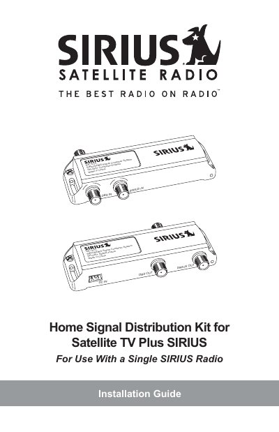 SIRIUS Home Signal Distribution Kit for Satellite TV Plus SIRIUS Installation Guide - cover page