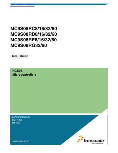 freescale MC9S08RC8/16/32/60 MC9S08RD8/16/32/60 MC9S08RE8/16/32/60 MC9S08RG32/60 handbook