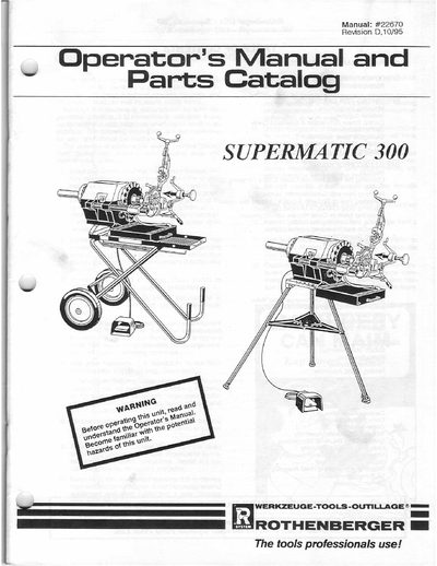 Rothenberger SM-300 Supermatic 300 User Manual