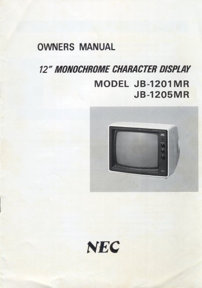 NEC JB-1201 MR / JB-1205MR Monochrome Character Display Owners Manual - cover page