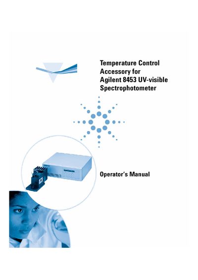 Agilent Temperature Control Accessory for Agilent 8453 UV-visible Spectrophotometer Operator s Manual - cover page