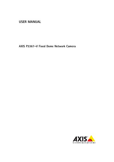 Axis P3367-V Fixed Dome Network Camera User Manual
