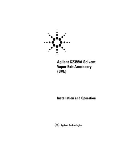 Agilent G2399A Solvent Vapor Exit Accessory Installation and Operation Guide