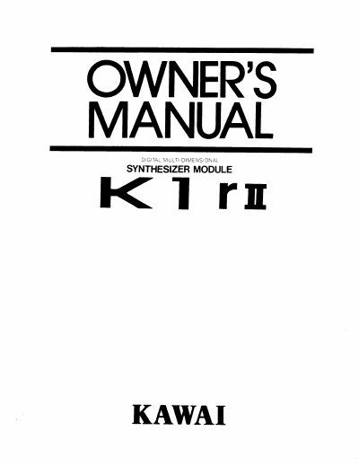 Kawai K1rII Digital Synthesizer Module Owner's Manual